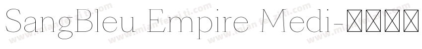 SangBleu Empire Medi字体转换